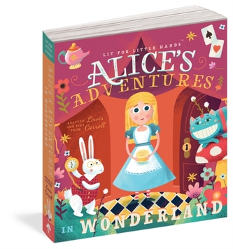 Lit for Little Hands: Alice's Adventures in Wonderland