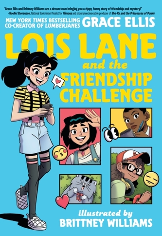 Lois Lane and the Friendship Challenge