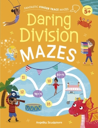 Fantastic Finger Trace Mazes: Daring Division Mazes