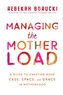 Managing the Motherload