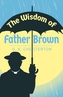 The Wisdom of Father Brown