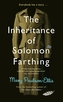 INHERITANCE OF SOLOMON FARTHING SIGNED