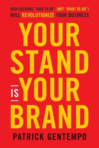 Your Stand Is Your Brand