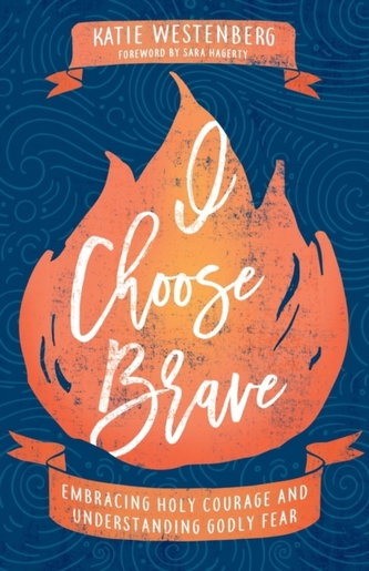 I Choose Brave