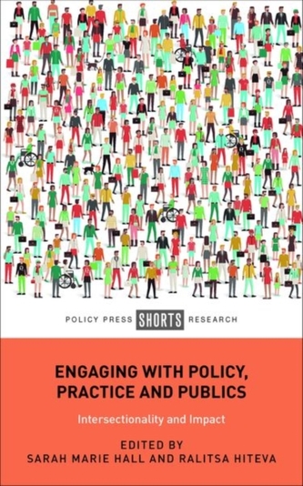 Engaging with Policy, Practice and Publics