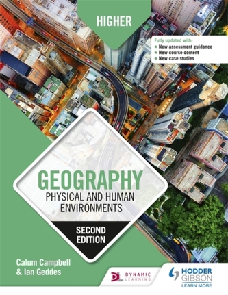 Higher Geography: Physical and Human Environments: Second Edition