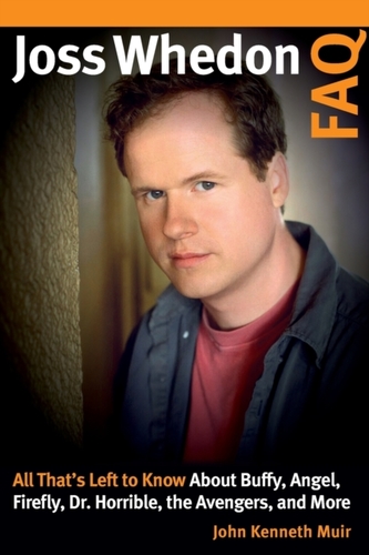 Joss Whedon FAQ