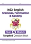 KS2 English Targeted Question Book: Challenging Grammar, Punctuation & Spelling - Year 4 Stretch
