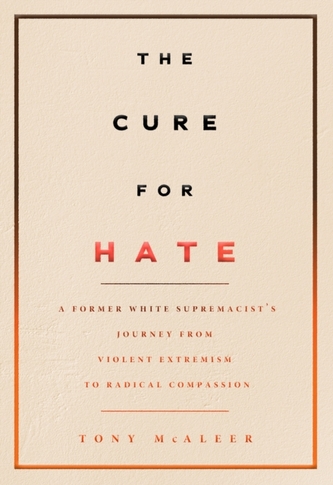 The Cure For Hate