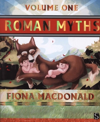 Roman Myths: Volume One
