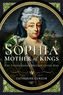Sophia - Mother of Kings