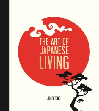 The Art of Japanese Living