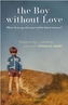 The Boy Without Love