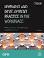 Learning and Development Practice in the Workplace