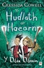 Hudlath a'r Haearn, Yr - Y Ddau Ddewin