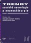 Trendy soudobé neurologie a neurochirurgie. Svazek 2