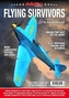 Flying Survivors - WW2 Aircraft in Peacetime