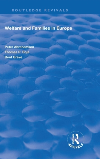 Welfare and Families in Europe