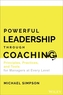 Powerful Leadership Through Coaching