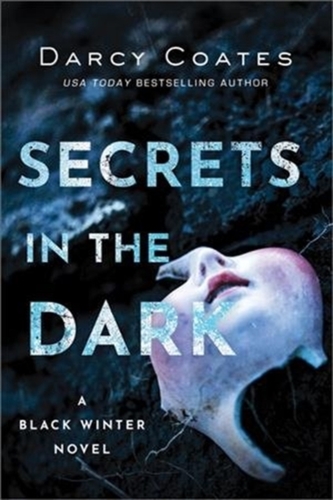 SECRETS IN THE DARK
