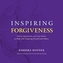 Inspiring Forgiveness