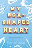 My Box-Shaped Heart