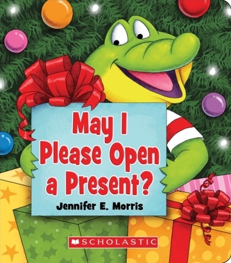 May I Please Open a Present?