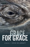 Grace for Grace - Stories