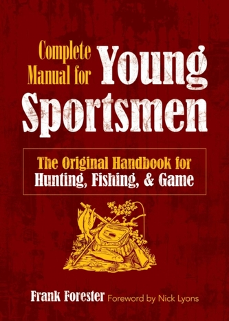 The Complete Manual for Young Sportsmen