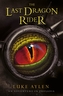 The Last Dragon Rider