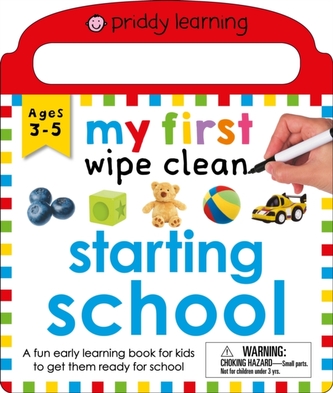 Priddy Learning: My First Wipe Clean Starting School