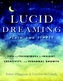 Lucid Dreaming, Plain and Simple