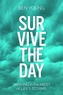 Survive the Day