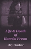 Life and Death of Harriett Frean