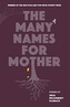 The Many Names for Mother
