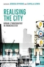 Realising the City