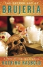 The Sacred Art of Brujeria