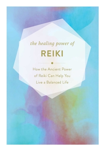 The Healing Power of Reiki