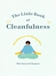 The Little Book of Cleanfulness