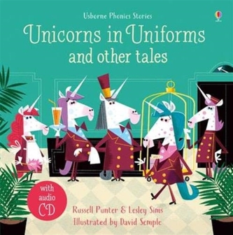 Unicorns in Uniforms and Other Tales + CD