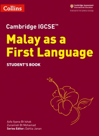 Cambridge IGCSE (TM) Malay as a First Language Student's Book