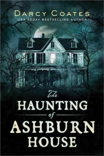 HAUNTING OF ASHBURN HOUSE