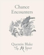 Chance Encounters