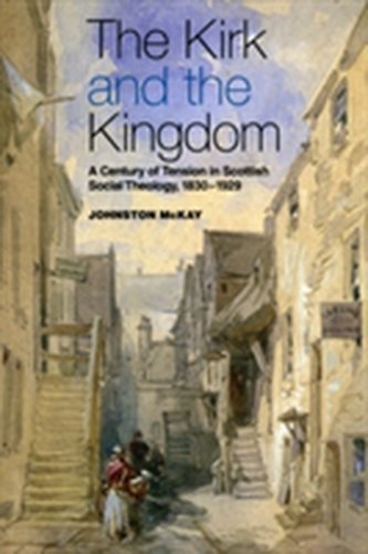 The Kirk and the Kingdom