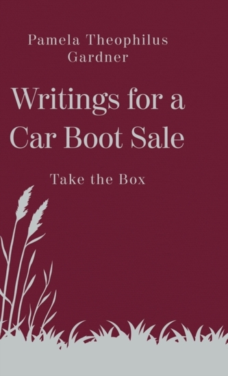 Writings for a Car Boot Sale