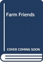 FARM FRIENDS
