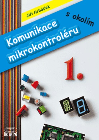 Komunikace mikrokontroléru s okolím 1