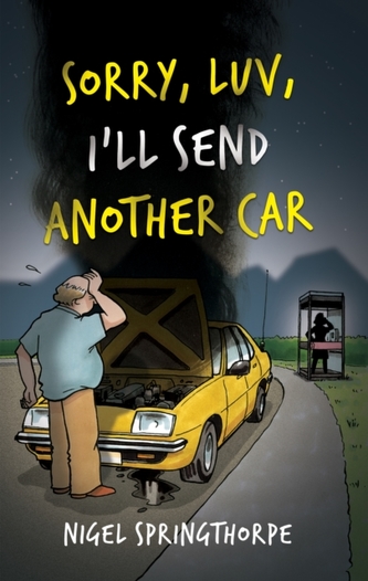 Sorry, Luv, I'll Send Another Car