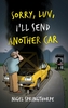 Sorry, Luv, I'll Send Another Car