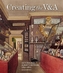 Creating the V&A;